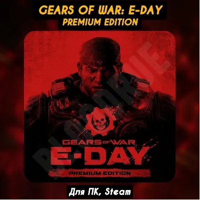 Gears of War: E-Day PREMIUM Edition [Все DLC]・STEAM・[+Бонусы] - irongamers.ru