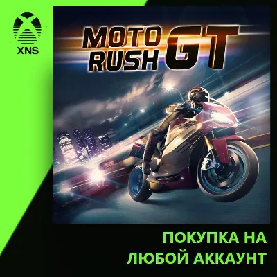 Moto Rush GT Xbox | Любой аккаунт - irongamers.ru
