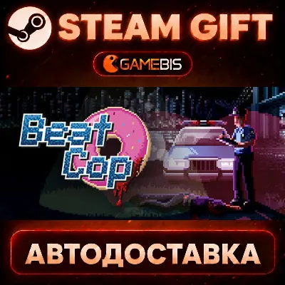 Beat Cop — Steam Gift | СТИМ ГИФТ | АВТОДОСТАВКА - irongamers.ru