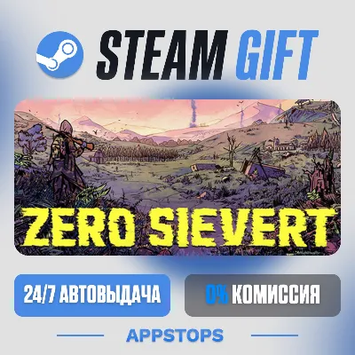 ZERO Sievert Steam Gift · АВТОДОСТАВКА · РОССИЯ + СНГ - irongamers.ru