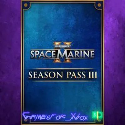 Warhammer 40,000 Space Marine 2 - Season Pass 3 XBOX DLC - irongamers.ru