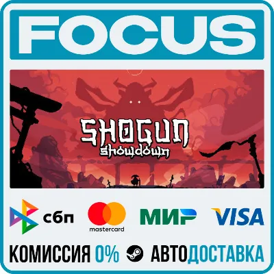 Shogun Showdown STEAM RU/МИР • АВТО - irongamers.ru