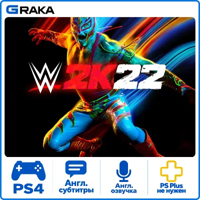 WWE 2K22 PS4 Аренда 1-30 дней - irongamers.ru
