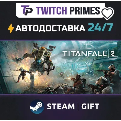 Ru+СНГ+Китай "Titanfall® 2: Ultimate Edition" Steam Gift автовыдача 24/7 - irongamers.ru