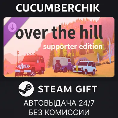 over the hill - Supporter Edition STEAM GIFT AUTO RU+МИР - irongamers.ru