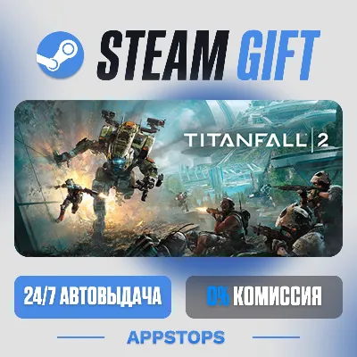 Titanfall® 2 Steam Gift · АВТОДОСТАВКА · РОССИЯ + СНГ - irongamers.ru