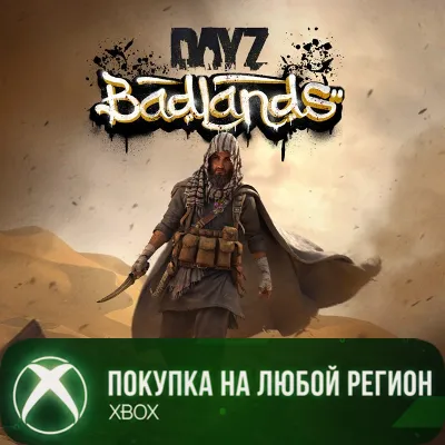 DayZ Badlands XBOX На Любой Регион - irongamers.ru
