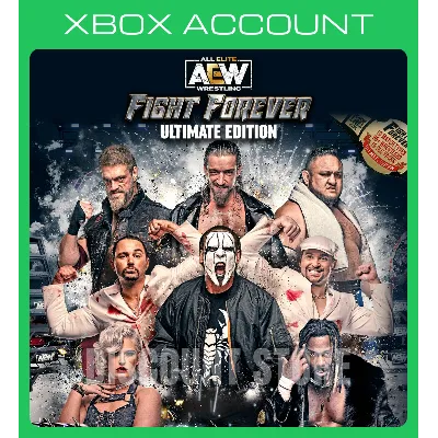 AEW: Fight Forever - Ultimate Edition XBOX - irongamers.ru