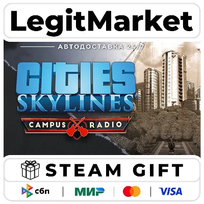 DLC Cities: Skylines - Campus Radio / Steam АВТО / РУ + МИР - irongamers.ru