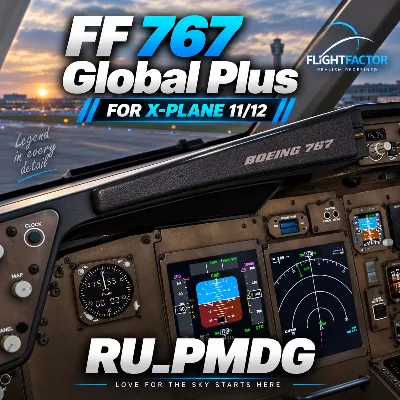 FF Boeing 767 Global Plus for X-Plane 11/12 - irongamers.ru