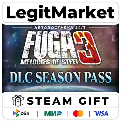 DLC Fuga: Melodies of Steel 3 - Season Pass / Steam АВТО / РУ + МИР - irongamers.ru