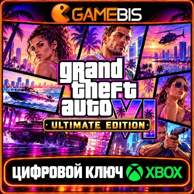 GRAND THEFT AUTO VI: ULTIMATE EDITION - GTA 6 XBOX SERIES X|S КЛЮЧ - irongamers.ru