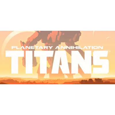 Planetary Annihilation: TITANS (STEAM КЛЮЧ) РФ+КЗ+МИР - irongamers.ru