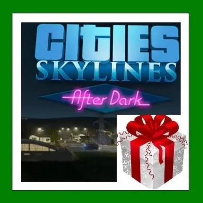 Cities: Skylines - After Dark DLC Steam RU-CIS-UA⭐ - irongamers.ru