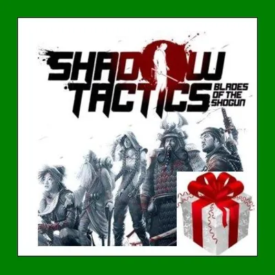 Shadow Tactics Blades of the Shogun Steam⭐Ключ Активации РФ+СНГ АКЦИЯ 0% Карты - irongamers.ru