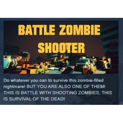 BATTLE ZOMBIE SHOOTER: SURVIVAL OF THE DEAD STEAM KEY REGION FREE GLOBAL+РОССИЯ