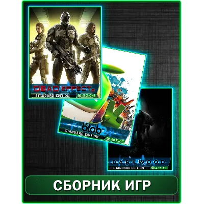 Dead Effect 2,Darkwood,de Blob 2 XBOX ONE - irongamers.ru