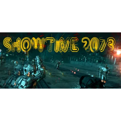 SHOWTIME 2073 (Steam ключ) Region Free - irongamers.ru