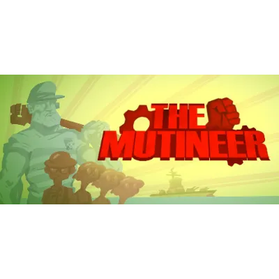 The Mutineer STEAM KEY REGION FREE GLOBAL ROW + БОНУС - irongamers.ru