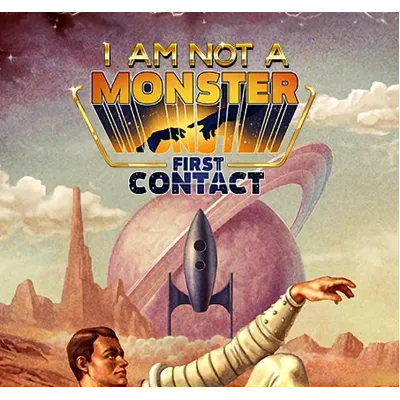 I am not a Monster: First Contact Steam ключ/РФ+Весь Мир