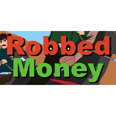 Robbed Money (Steam key/Region free) - irongamers.ru