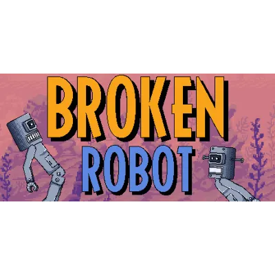 Broken Robot (Steam key/Region free) - irongamers.ru