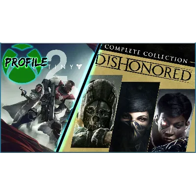 Dishonored The Complete Collection +Destiny 2 XBOX ONE - irongamers.ru