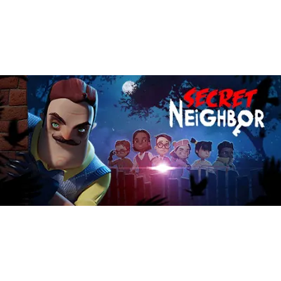 Secret Neighbor Hello Neighbor (Steam Ключ РФ+СНГ) - irongamers.ru