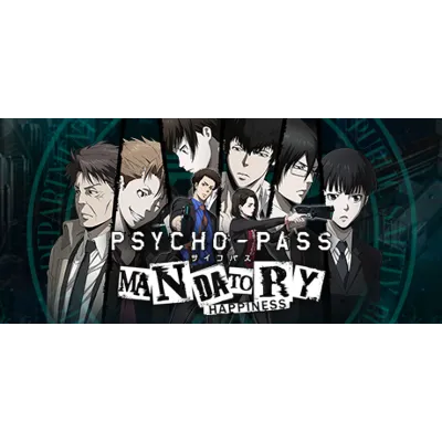 PSYCHO-PASS: Mandatory Happiness АВТОДОСТАВКА STEAM GLOBAL МГНОВЕННО ЛИЦЕНЗИЯ - irongamers.ru