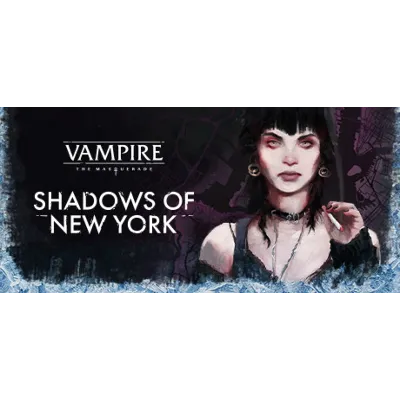 Vampire: The Masquerade - Shadows of New York STEAM - irongamers.ru