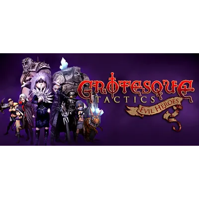 Grotesque Tactics: Evil Heroes STEAM KEY REGION FREE - irongamers.ru