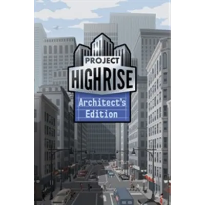 Project Highrise: Architect&acute;s Edition XBOX КЛЮЧ - irongamers.ru