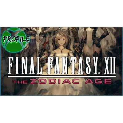 Final Fantasy XII THE ZODIAC AGE XBOX ONE/Xbox Series - irongamers.ru