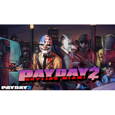 PAYDAY 2: Hotline Miami DLC АВТОДОСТАВКА STEAM РОССИЯ - irongamers.ru