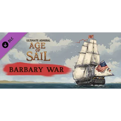 Ultimate Admiral: Age of Sail - Barbary War DLC STEAM - irongamers.ru