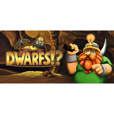 Dwarfs!? (Steam Key / Region Free) + Бонус - irongamers.ru