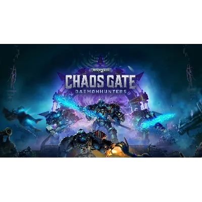 Warhammer 40,000 Chaos Daemonhunters+Master+Акаунт - irongamers.ru