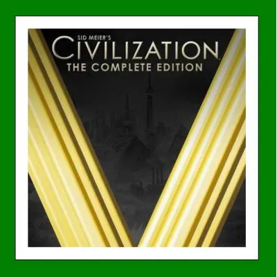 Sid Meier&acute;s Civilization V: Complete Edition Steam⭐Ключ Активации СНГ без РФ и РБ - irongamers.ru