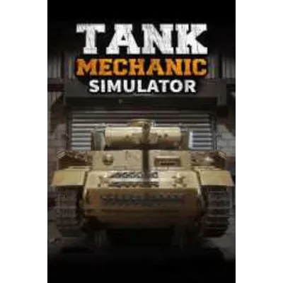 TANK MECHANIC SIMULATOR XBOX ONE/X/S КЛЮЧ - irongamers.ru