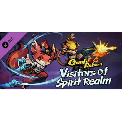 Gunfire Reborn - Visitors of Spirit Realm DLC AUTODELIVERY STEAM РОССИЯ - irongamers.ru