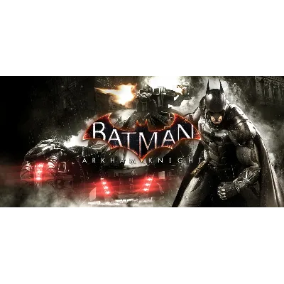 Batman Arkham Knight+ City+ Asylum+ All DLCs [STEAM] - irongamers.ru