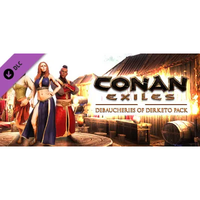 Conan Exiles - Debaucheries of Derketo Pack - DLC STEAM - irongamers.ru