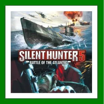 Silent Hunter 5: Battle of the Atlantic Gold Edition Ubisoft Connect⭐АКЦИЯ - irongamers.ru