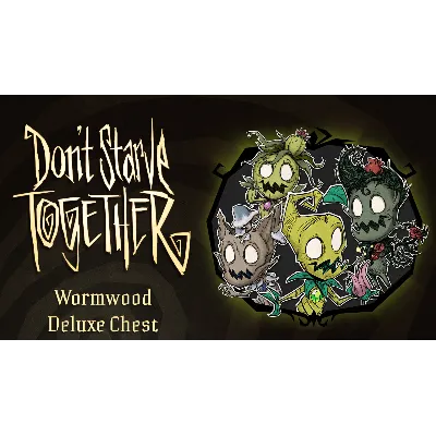 Don&acute;t Starve Together: Wormwood Deluxe Chest АВТО - irongamers.ru