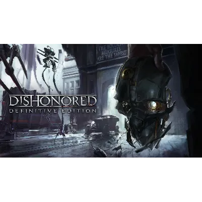 Dishonored — Definitive Edition / Аренда 120 дн. - irongamers.ru