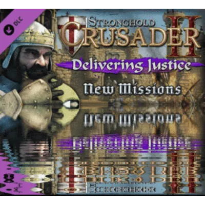 Stronghold Crusader 2 Delivering Justice mini-campaign - irongamers.ru