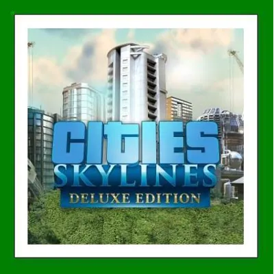 Cities: Skylines Deluxe Edition Steam⭐Аренда Аккаунта Онлайн⭐0% Карты - irongamers.ru
