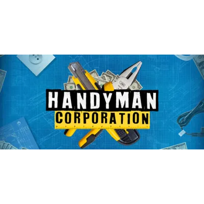 Handyman Corporation АВТОДОСТАВКА STEAM GLOBAL МГНОВЕННО ЛИЦЕНЗИЯ