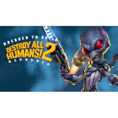 Destroy All Humans! 2 - Reprobed |PS4/PS5| Турция - irongamers.ru