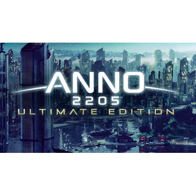 Anno 2205 Ultimate Edition Uplay Ключ РФ-Global - irongamers.ru